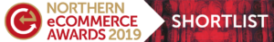 Northern Ecommerce Awards 2019 Shortlist